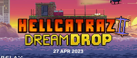 Relax Gaming lanza Hellcatraz 2 con Dream Drop Jackpot